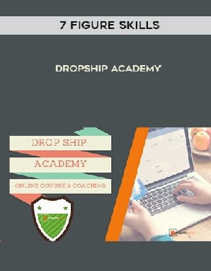 7-Figure-Skills-–-Dropship-Academy